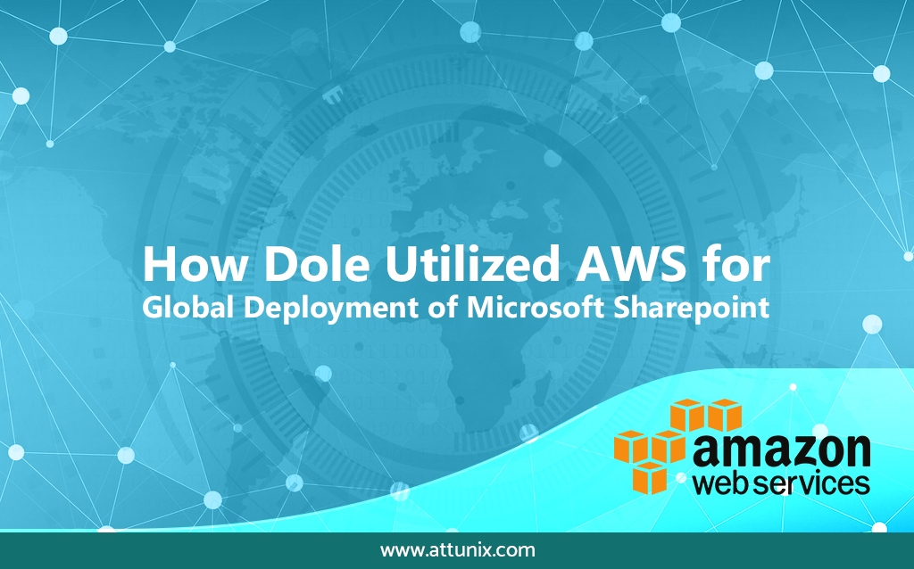 How-Dole-Utilized-AWS-for-Global-Deployment-of-Microsoft-Sharepoint